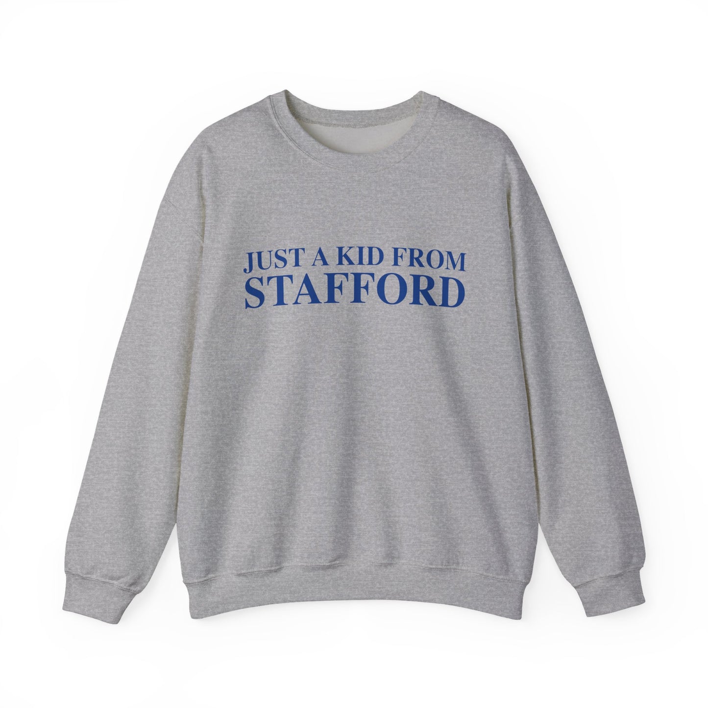 Just a kid from Stafford Unisex Heavy Blend™ Crewneck Sweatshirt
