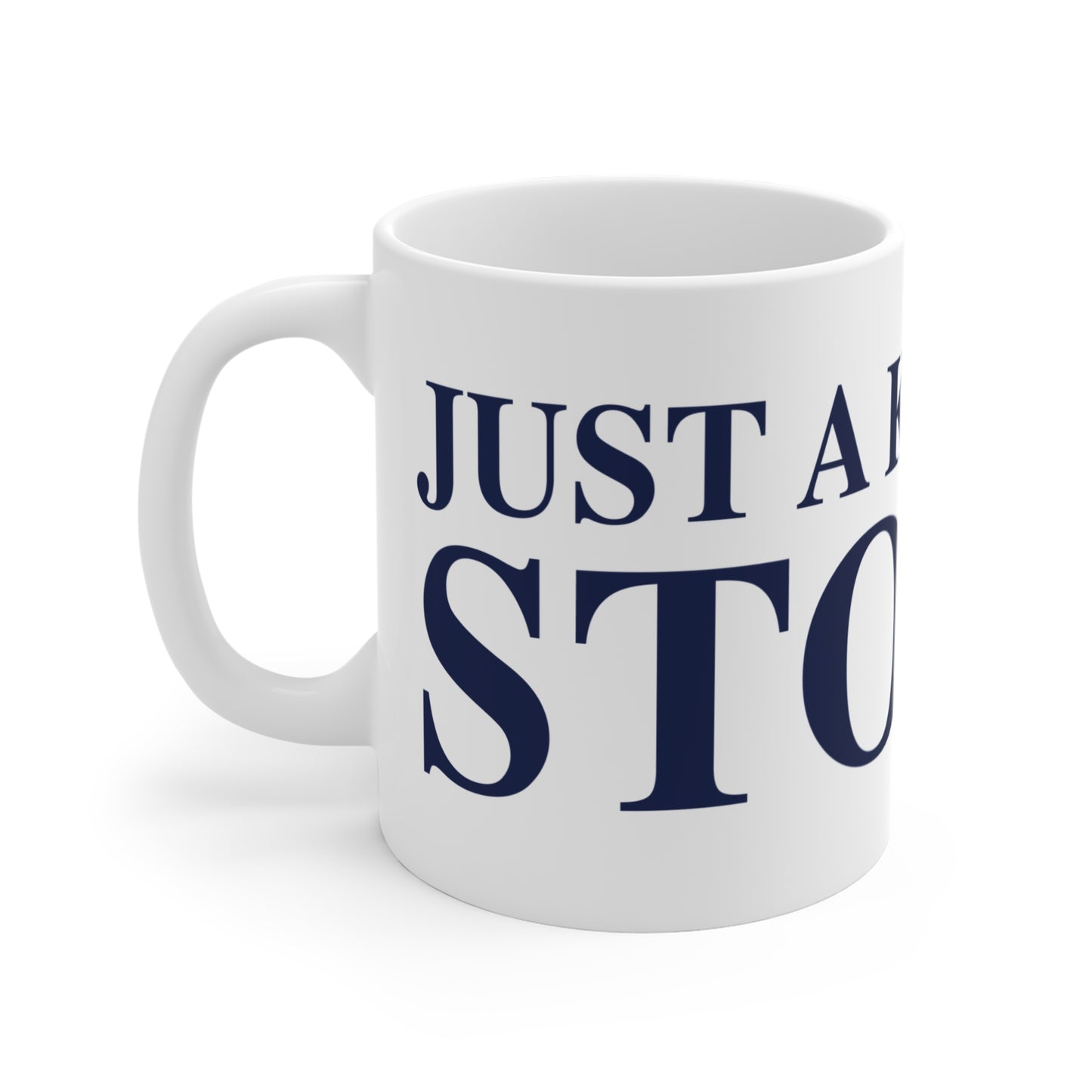 Just a kid from Storrs Mug 11oz
