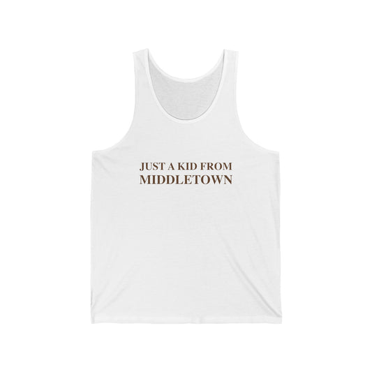 Just a kid from Middletown Unisex Jersey Tank