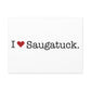 I Heart Saugatuck. Matte Canvas, Stretched, 1.25"