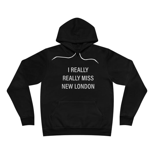 I Really Really Miss New London Unisex Sponge Fleece Pullover Hoodie