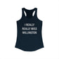 I Really Really Miss Willington Women's Ideal Racerback Tank Top