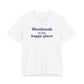 Westbrook is My Happy Place Unisex Jersey Short Sleeve T-Shirt