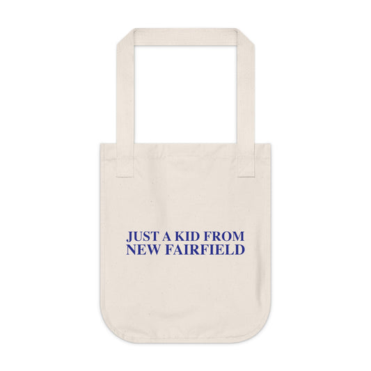 Just a kid from New Fairfield Organic Canvas Tote Bag