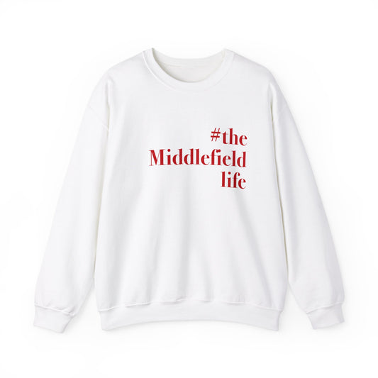 #themiddlefieldlife Unisex Heavy Blend™ Crewneck Sweatshirt