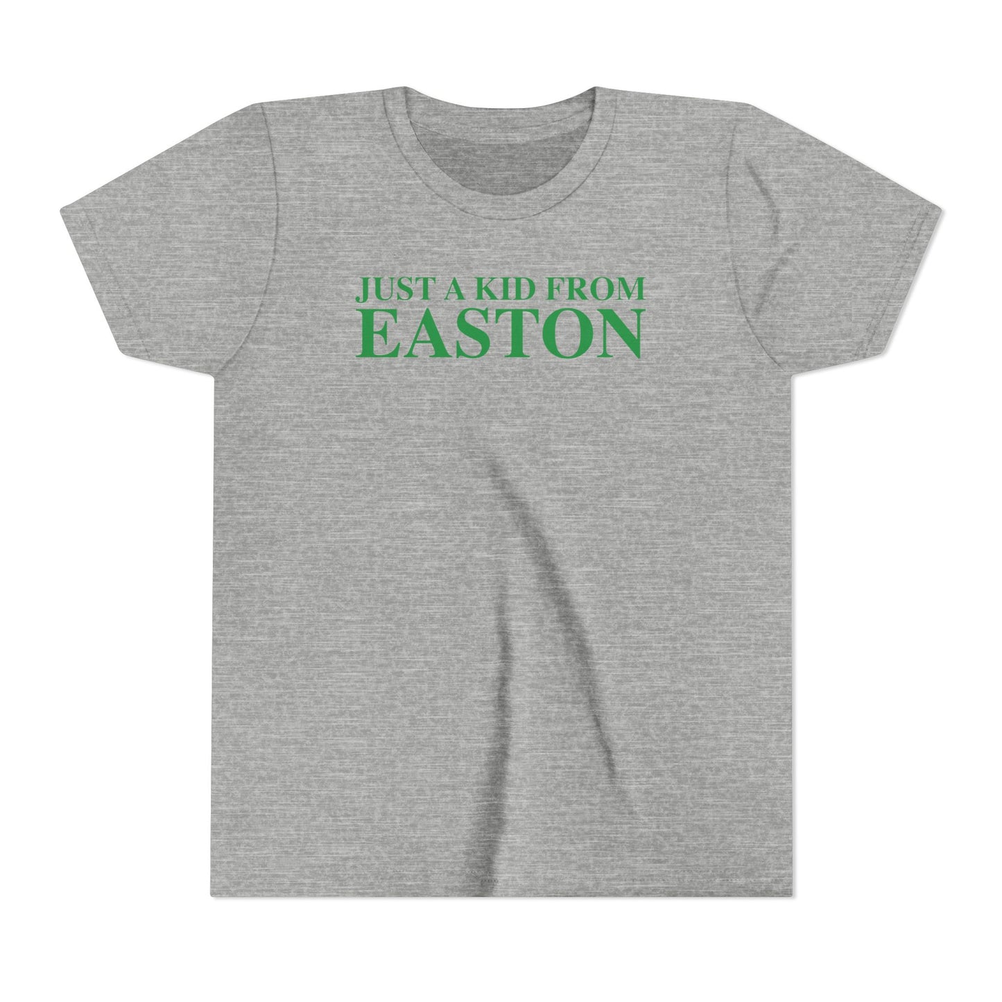 Just a kid from Easton Youth Short Sleeve T-Shirt