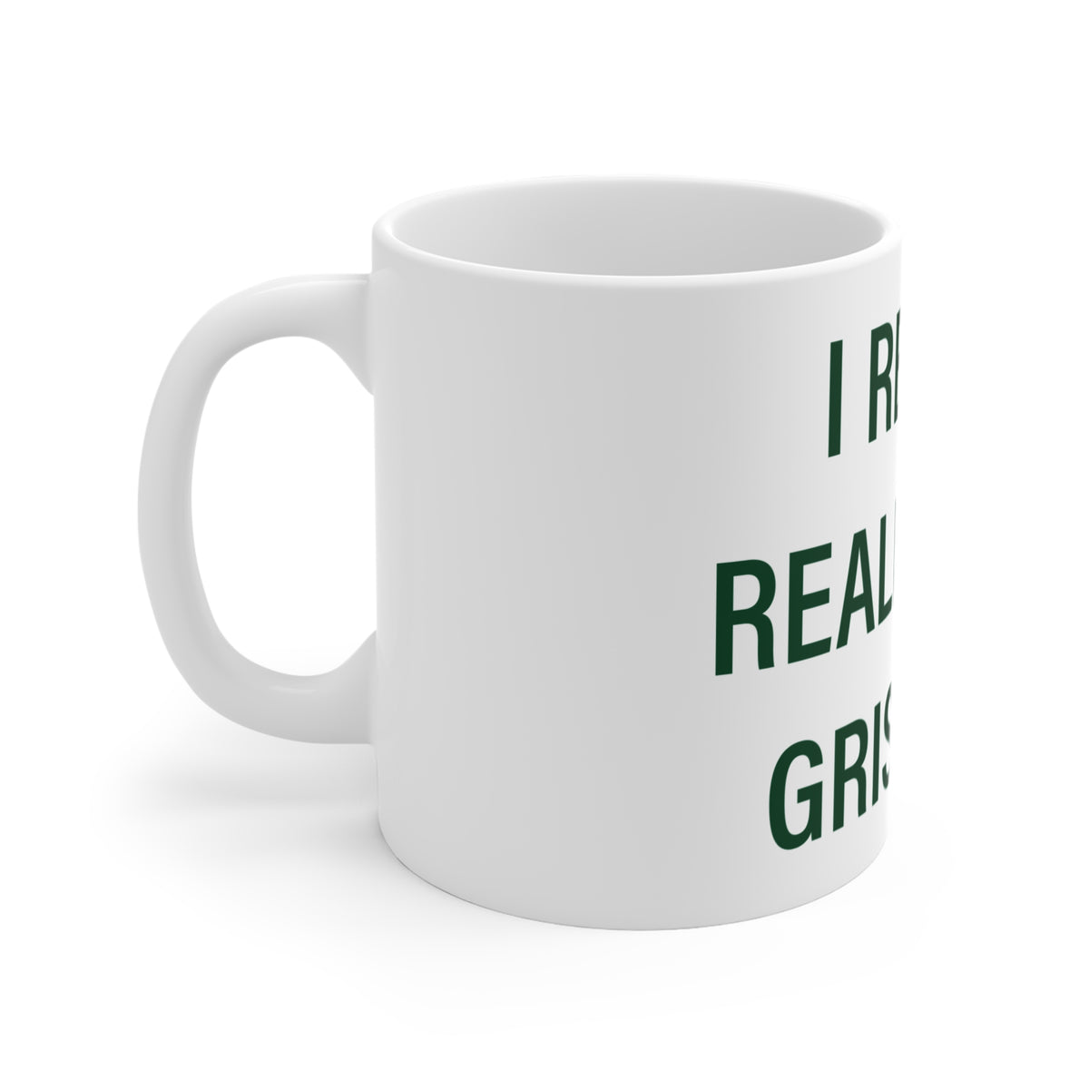 I Really Really Miss Griswold Connecticut Mug 11oz