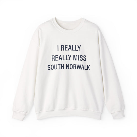 I Really Really Miss South Norwalk Unisex Heavy Blend™ Crewneck Sweatshirt