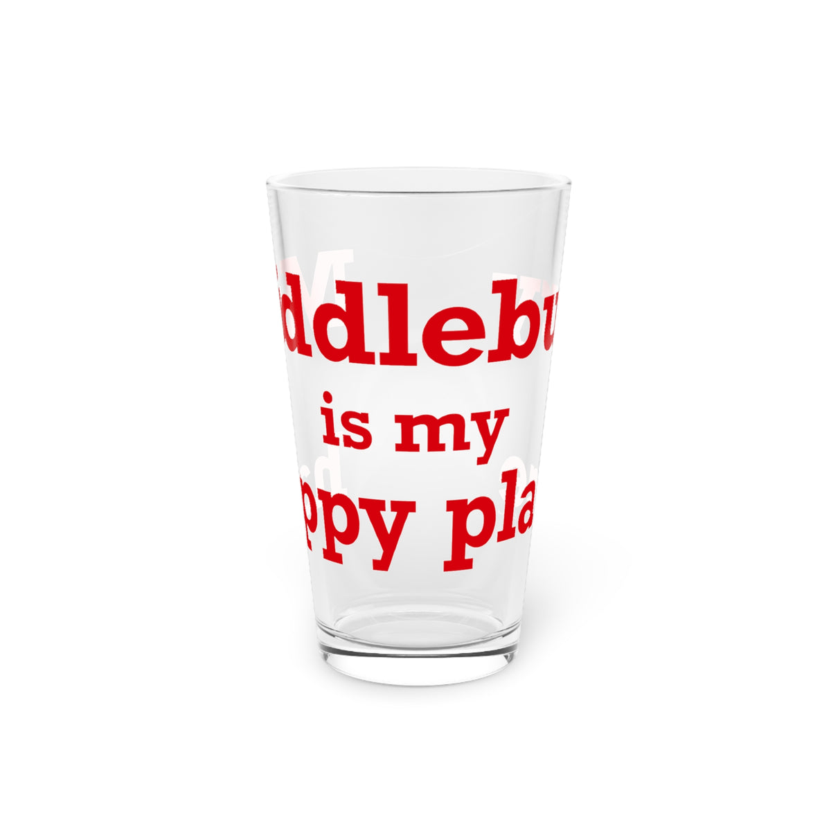 Middlebury is My Happy Place Pint Glass, 16oz