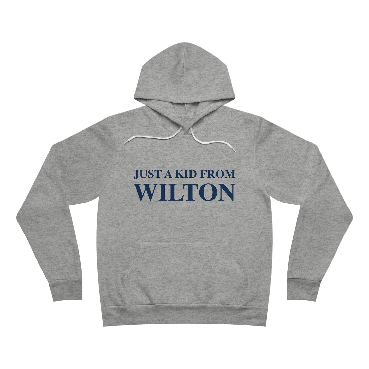 Just a kid from Wilton Unisex Sponge Fleece Pullover Hoodie