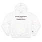 North Stonington is My Happy Place Champion Hoodie