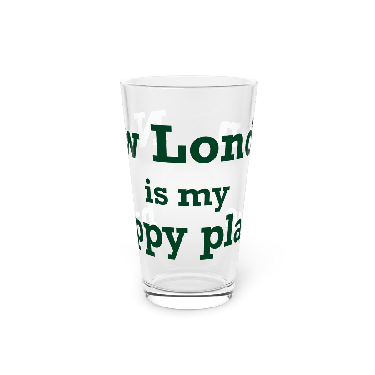 New London is My Happy Place Pint Glass, 16oz