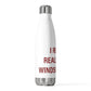 I Really Really Miss Windsor Locks 20 oz Insulated Bottle