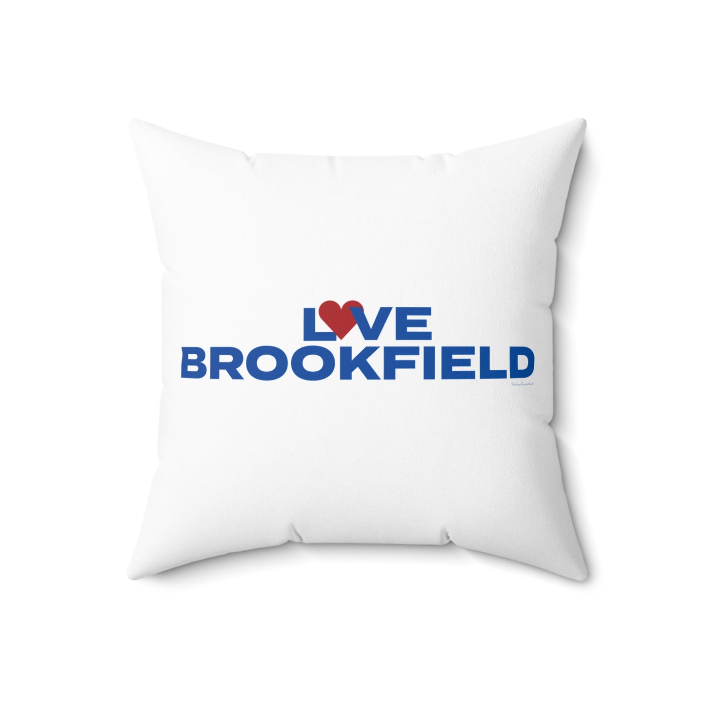 Love Brookfield Spun Polyester Square Pillow