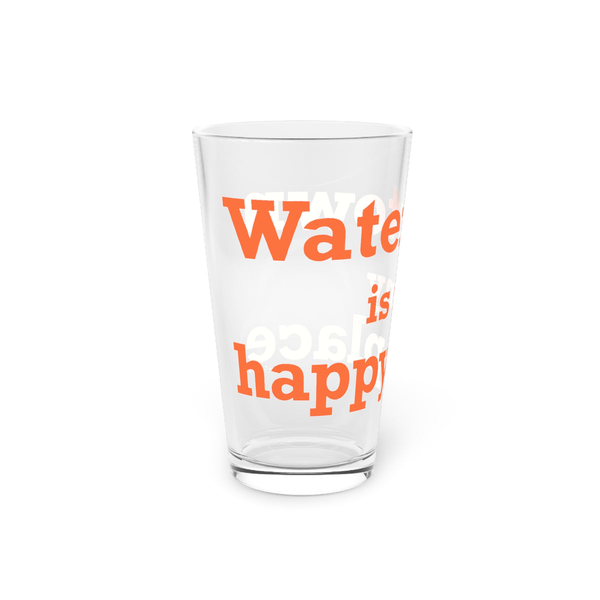 Watertown is My Happy Place Pint Glass, 16oz