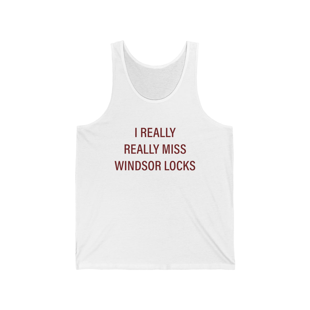 I Really Really Miss Windsor Locks Unisex Jersey Tank Top