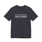 Just a kid from Milford Unisex Jersey Short Sleeve Tee