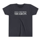 Just a kid from Sharon Youth Short Sleeve T-Shirt