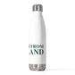 Just a kid from Scotland 20oz Insulated Bottle