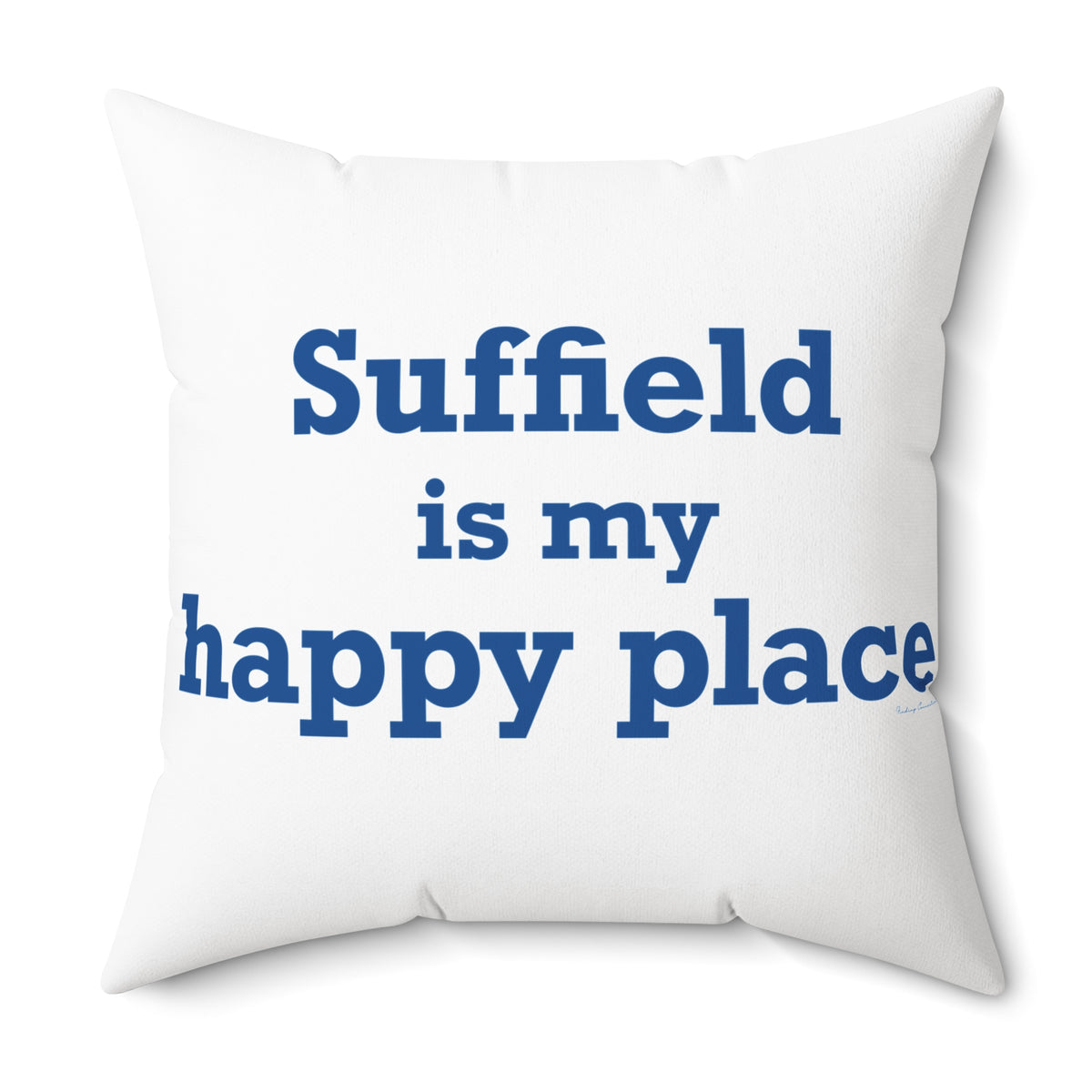 Suffield is My Happy Place Polyester Square Pillow