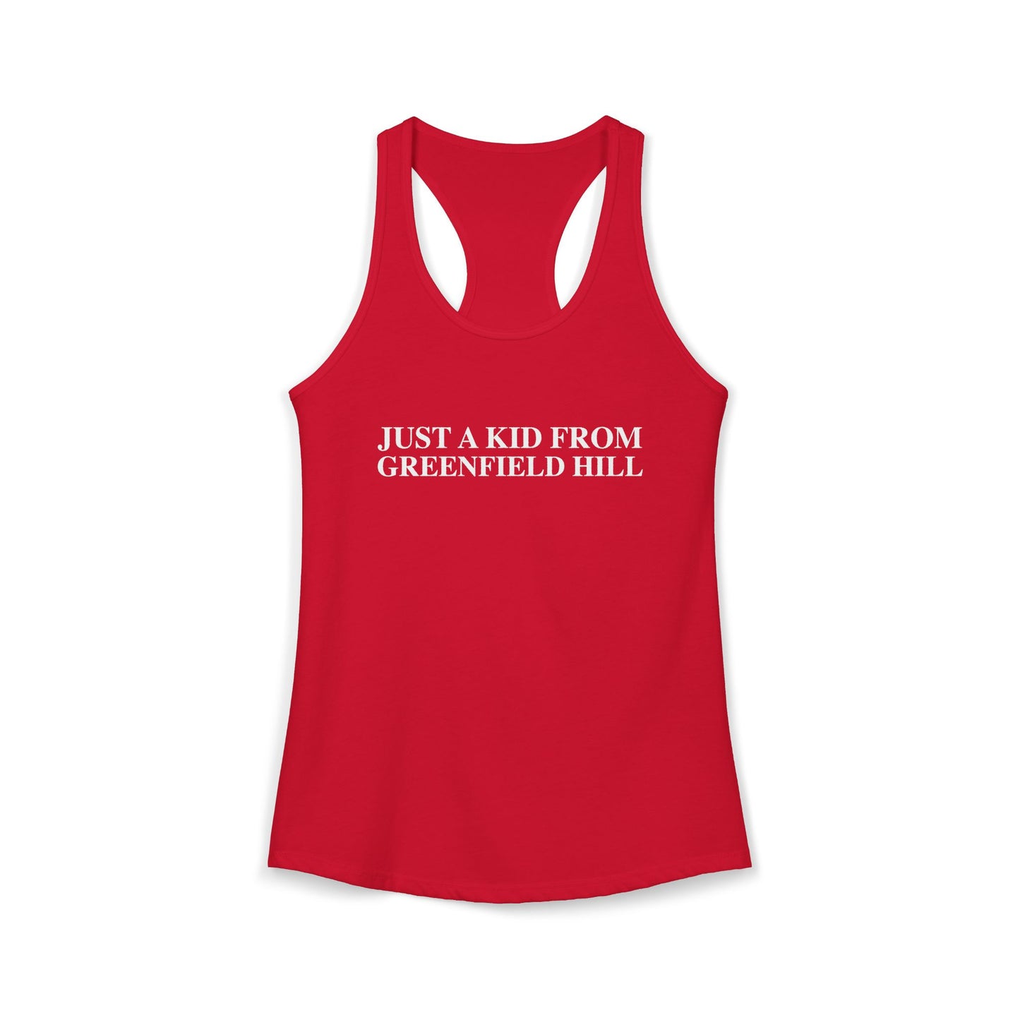 Just a kid from Greenfield Hill Women's Ideal Racerback Tank Top