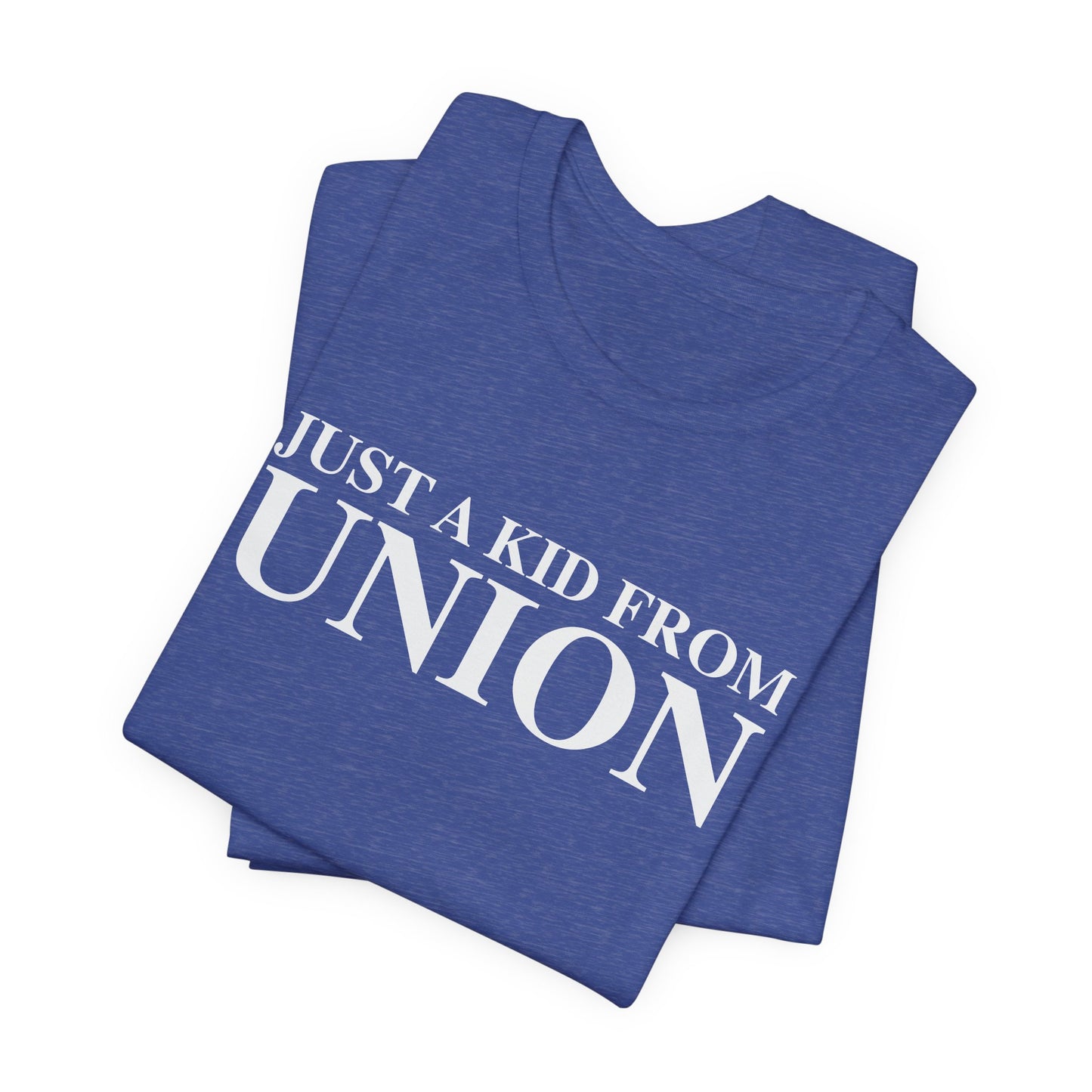 Just a kid from Union Unisex Jersey Short Sleeve T-Shirt