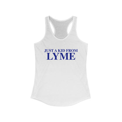 Just a kid from Lyme Women's Ideal Racerback Tank Top