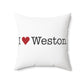 I Heart Weston. Spun Polyester Square Pillow