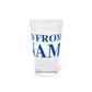 Just a kid from Putnam Pint Glass, 16oz