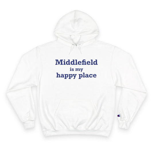 Middlefield is My Happy Place Champion Hoodie