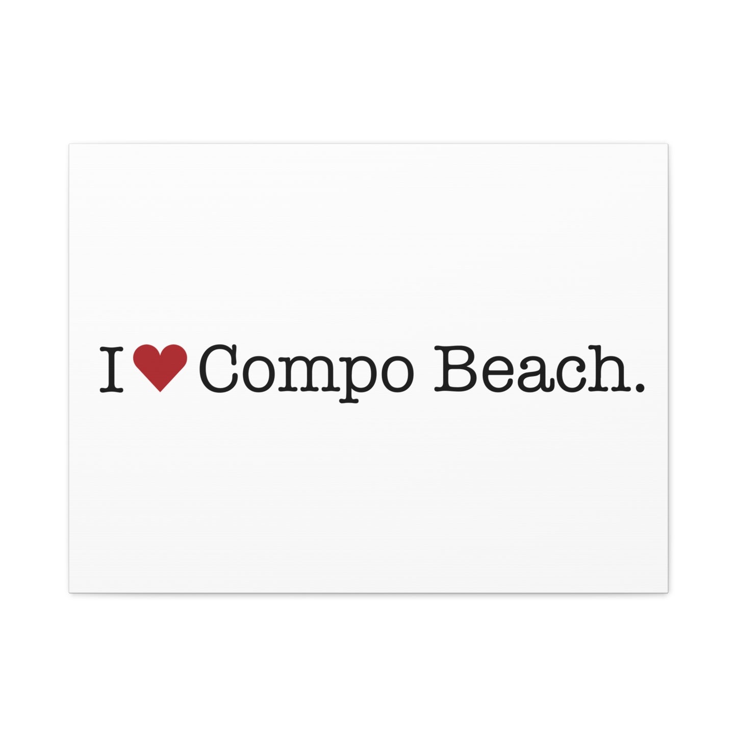 I Heart Compo Beach. Matte Canvas, Stretched, 1.25"