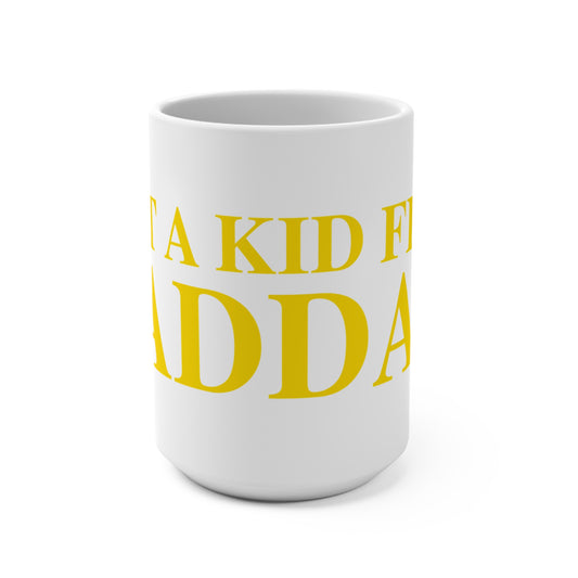 Just a kid from Haddam Mug 15oz