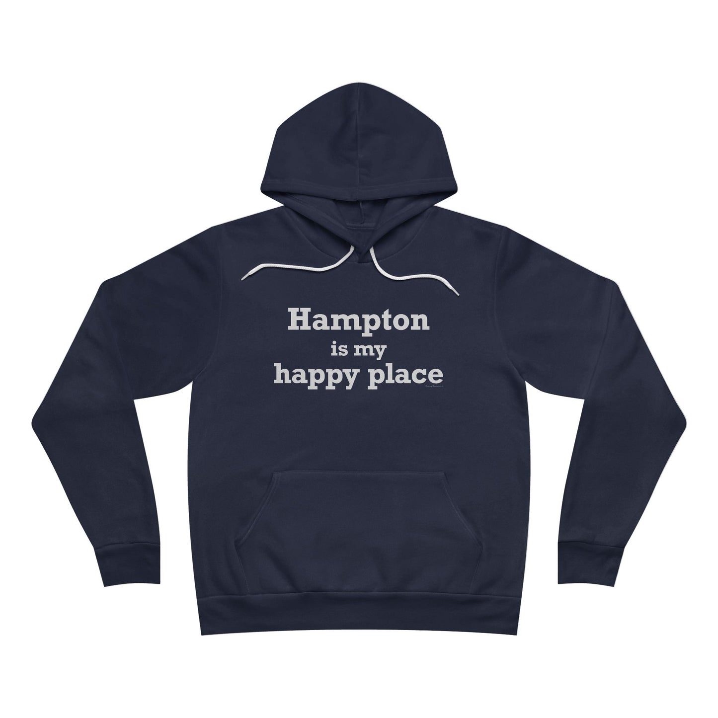 Hampton is My Happy Place Unisex Sponge Fleece Pullover Hoodie