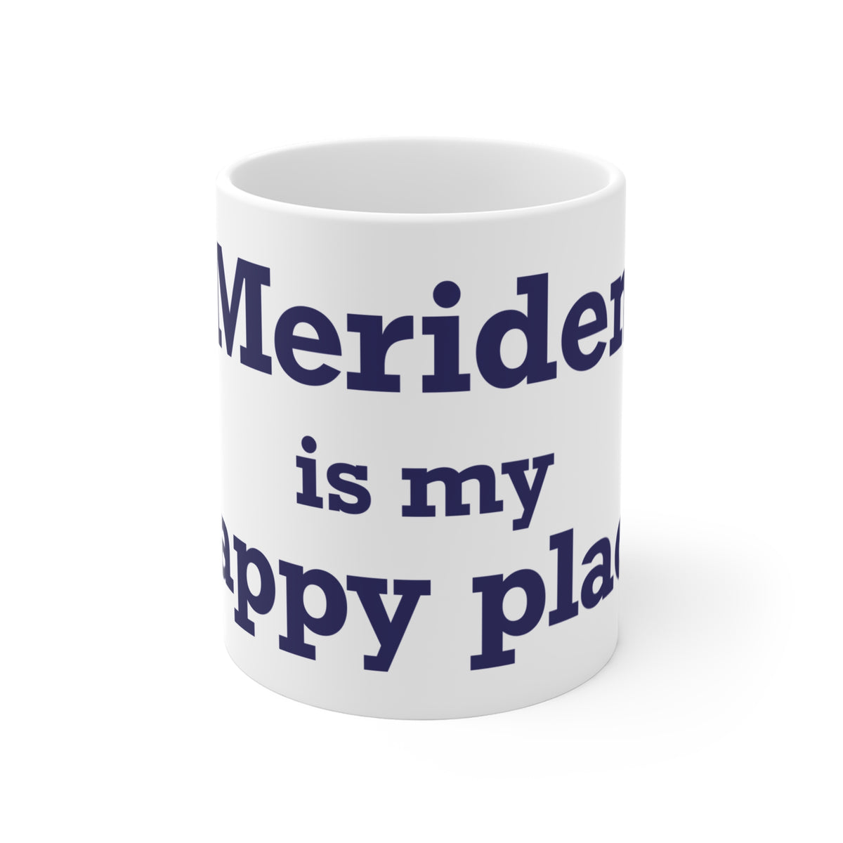 Meriden is My Happy Place Mug 11oz