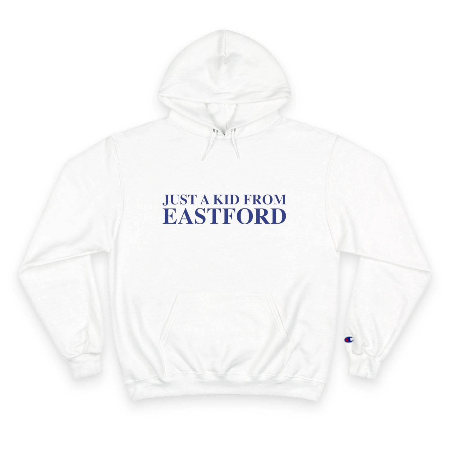 Just a kid from Eastford Champion Hoodie