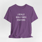 I Really Really Miss Stafford Unisex Jersey Short Sleeve T-Shirt