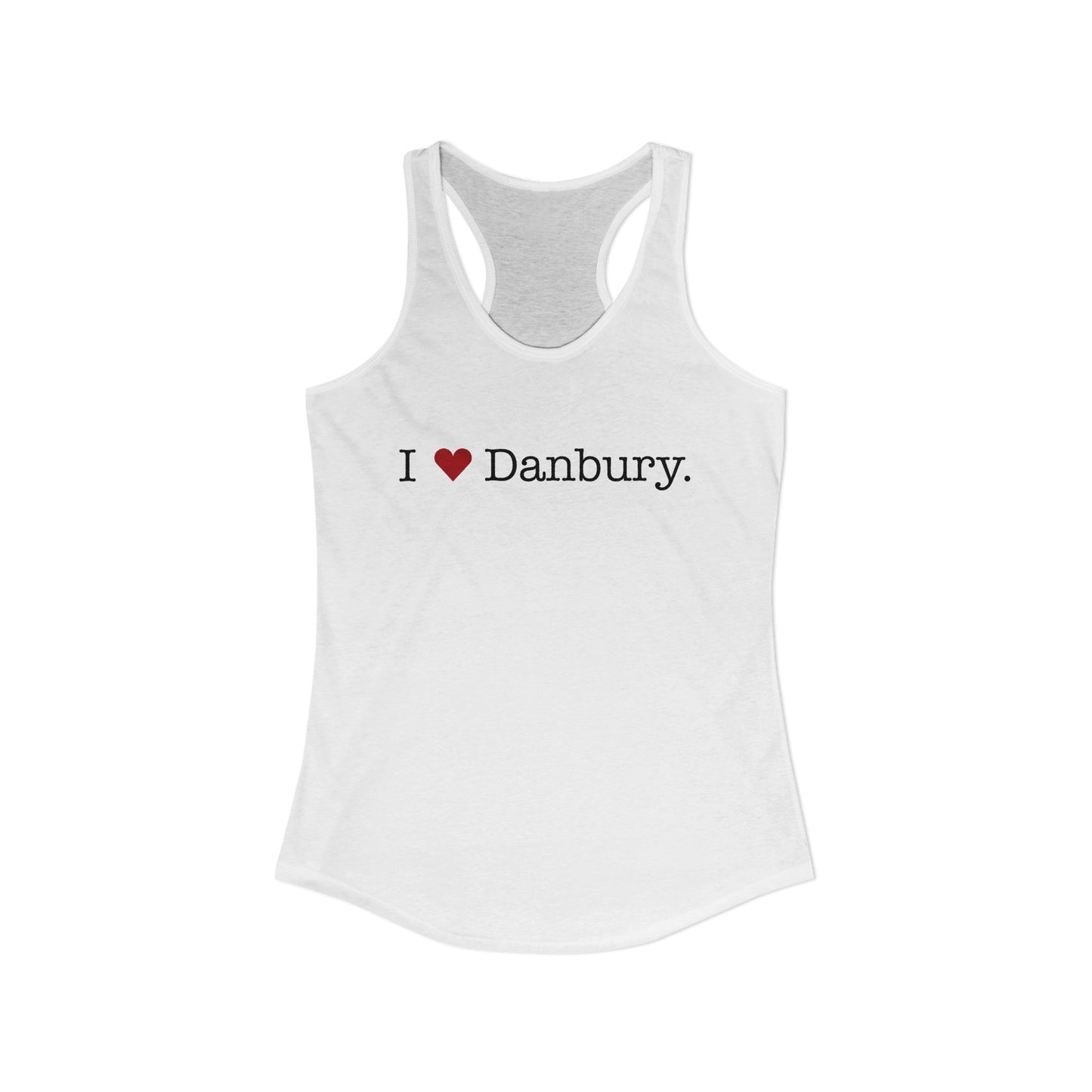 I Heart Danbury. Women's Ideal Racerback Tank Top
