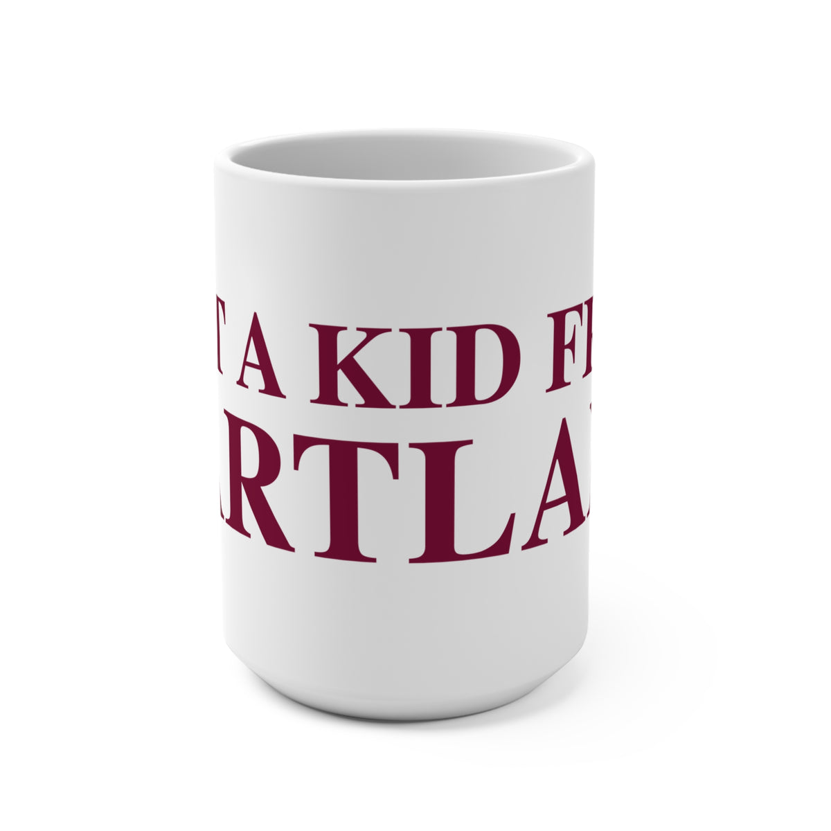 Just a kid from Hartland Mug 15oz