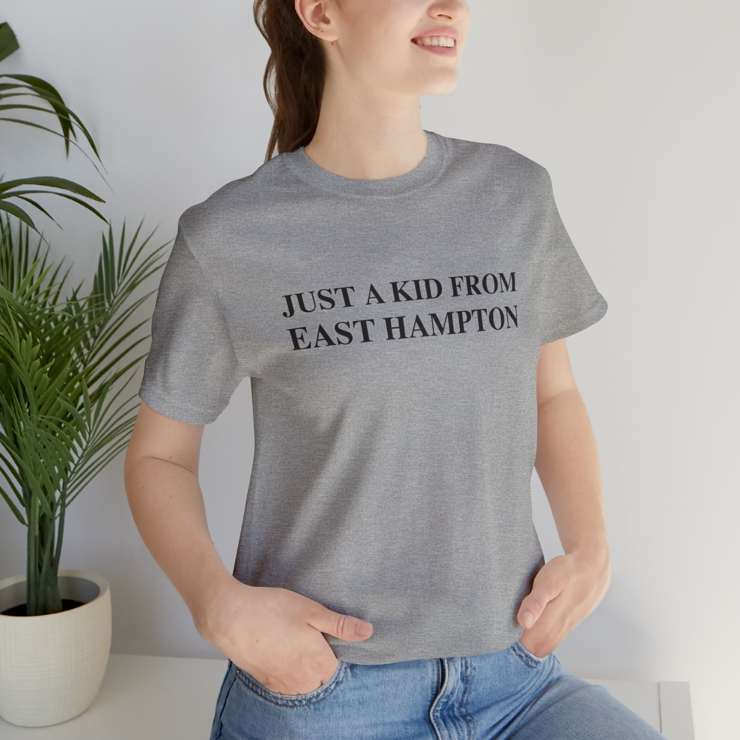 Just a kid from East Hampton Unisex Jersey Short Sleeve Tee