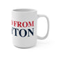 Just a kid from Rowayton Mug 15oz