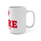 I Heart MNRE Mug 15oz