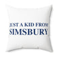 Just a kid from Simsbury Polyester Square Pillow