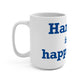 Hampton is My Happy Place Mug 15oz