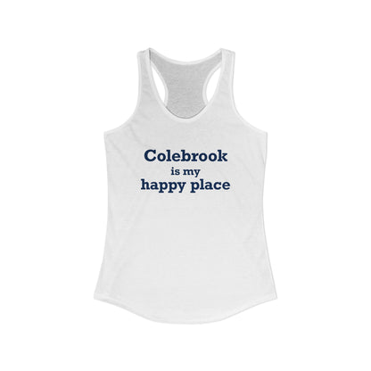 Colebrook is my Happy Place Women's Ideal Racerback Tank Top