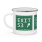Vintage Exit 53  Merritt Parkway Sign Enamel Camping Mug