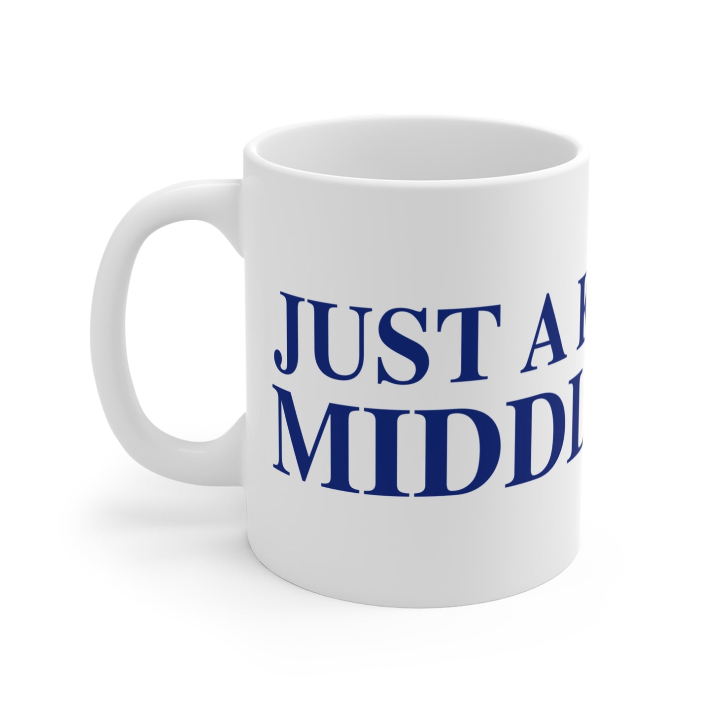 Just a kid from Middlefield Mug 11oz