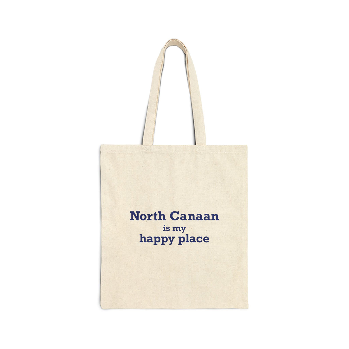 North Canaan is My Happy Place Cotton Canvas Tote Bag