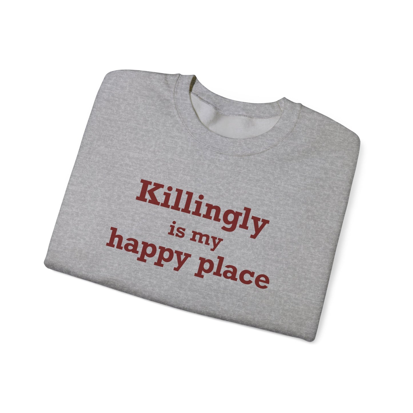 Killingly is My Happy Place Unisex Heavy Blend™ Crewneck Sweatshirt