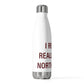 I Really Really Miss North Haven 20 oz Insulated Bottle