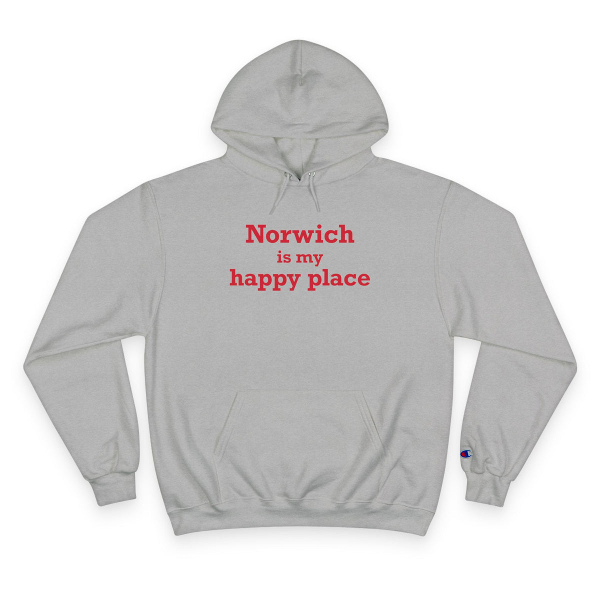 Norwich is My Happy Place Champion Hoodie